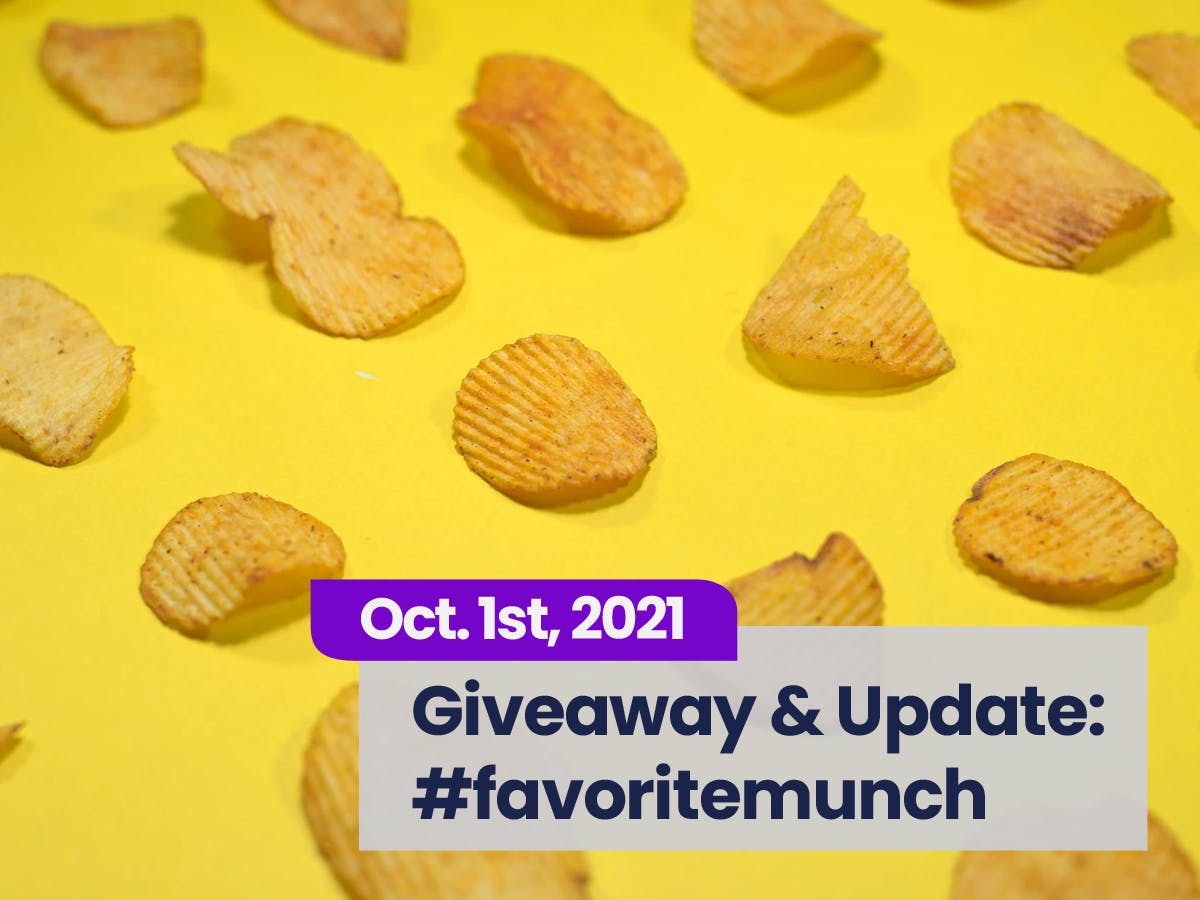 High There Contest for October 1st, 2021: Your Favorite Munch
